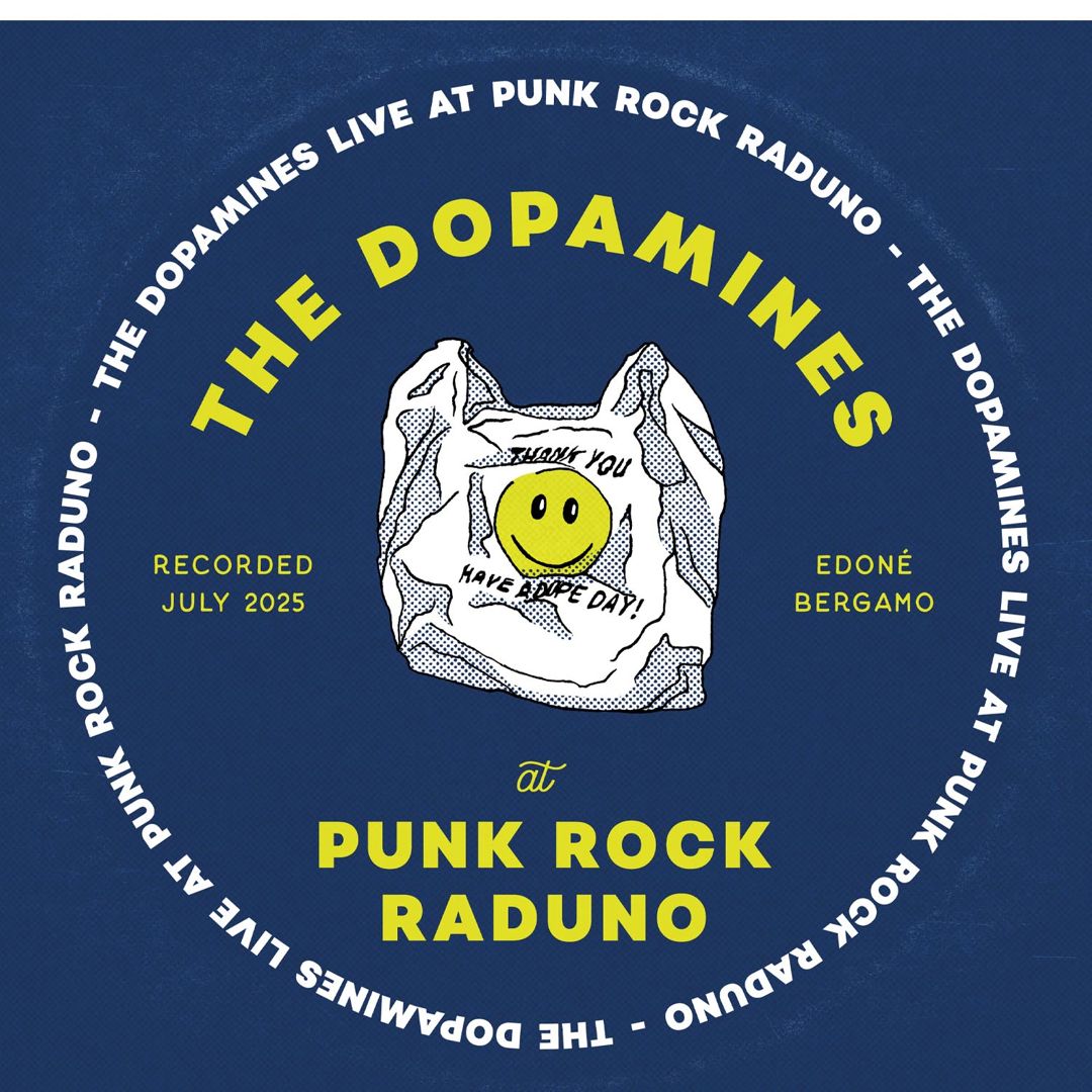 The Dopamines - Live at Punk Rock Raduno [LP] cover art