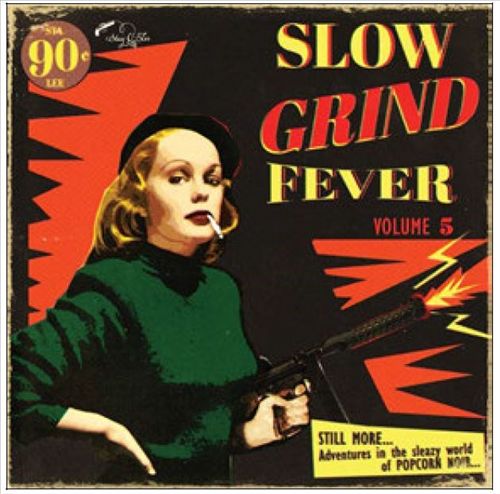 Slow Grind Fever, Vol. 5 cover art