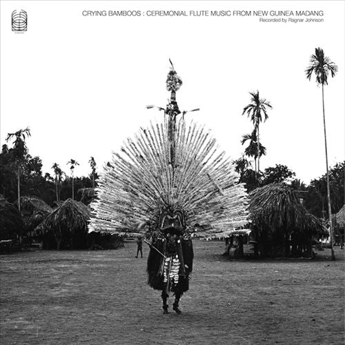 Crying Bamboos: Ceremonial Flute Music from New Guinea: Madang cover art