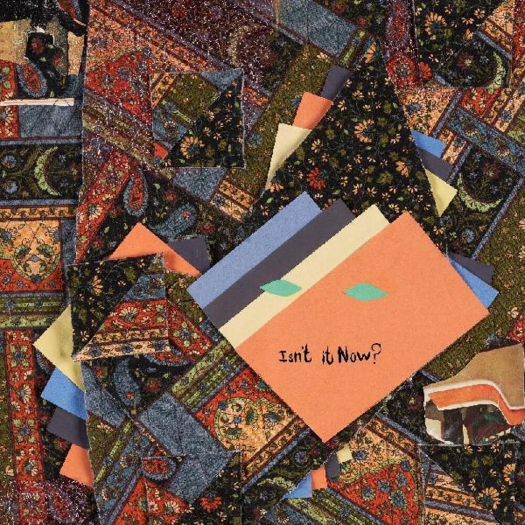 Isn't It Now? cover art