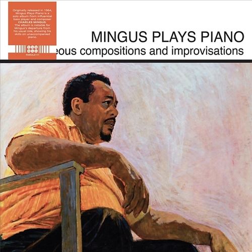 Mingus Plays Piano cover art