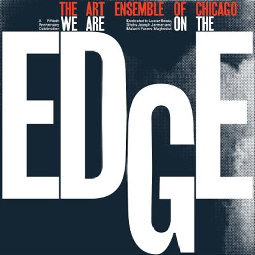 We Are on the Edge: A 50th Anniversary Celebration cover art