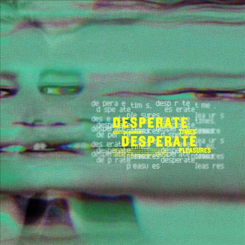 Desperate Times, Desperate Pleasures cover art
