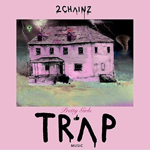 Pretty Girls Like Trap Music cover art