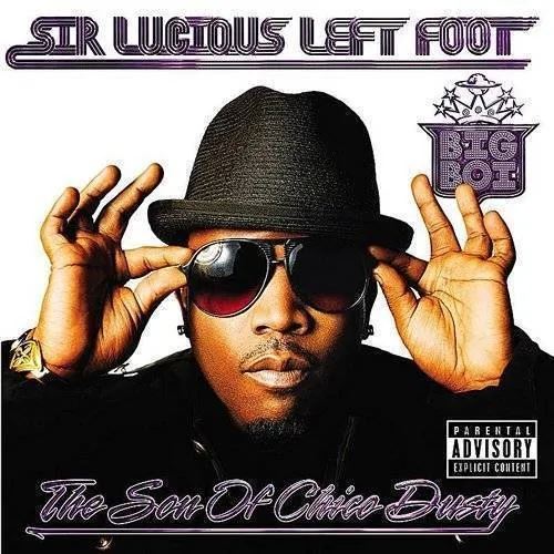Sir Lucious Left Foot...The Son of Chico Dusty cover art