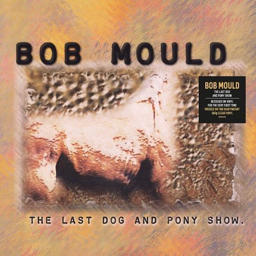 Last Dog and Pony Show [Clear Vinyl] cover art