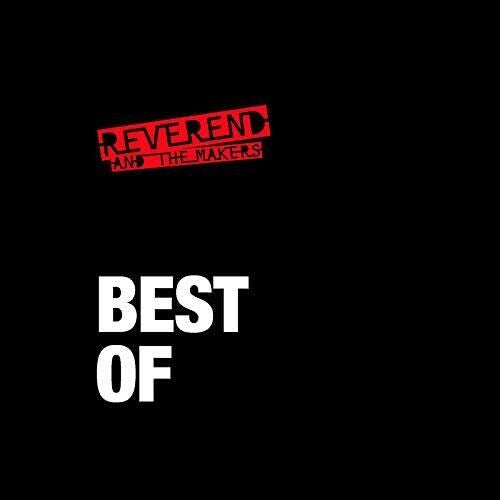 Best of Reverend & The Makers cover art