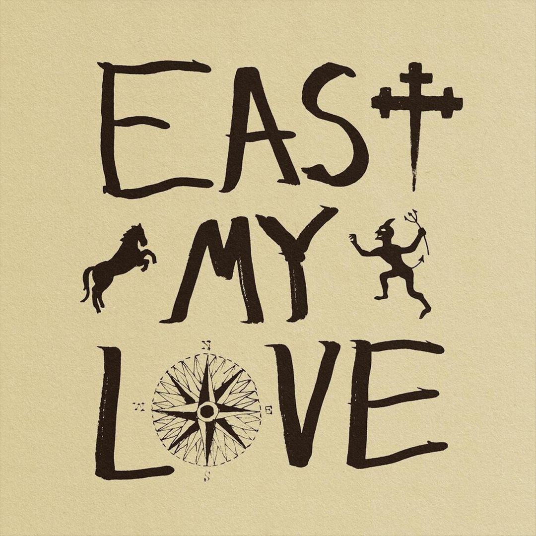 East My Love cover art