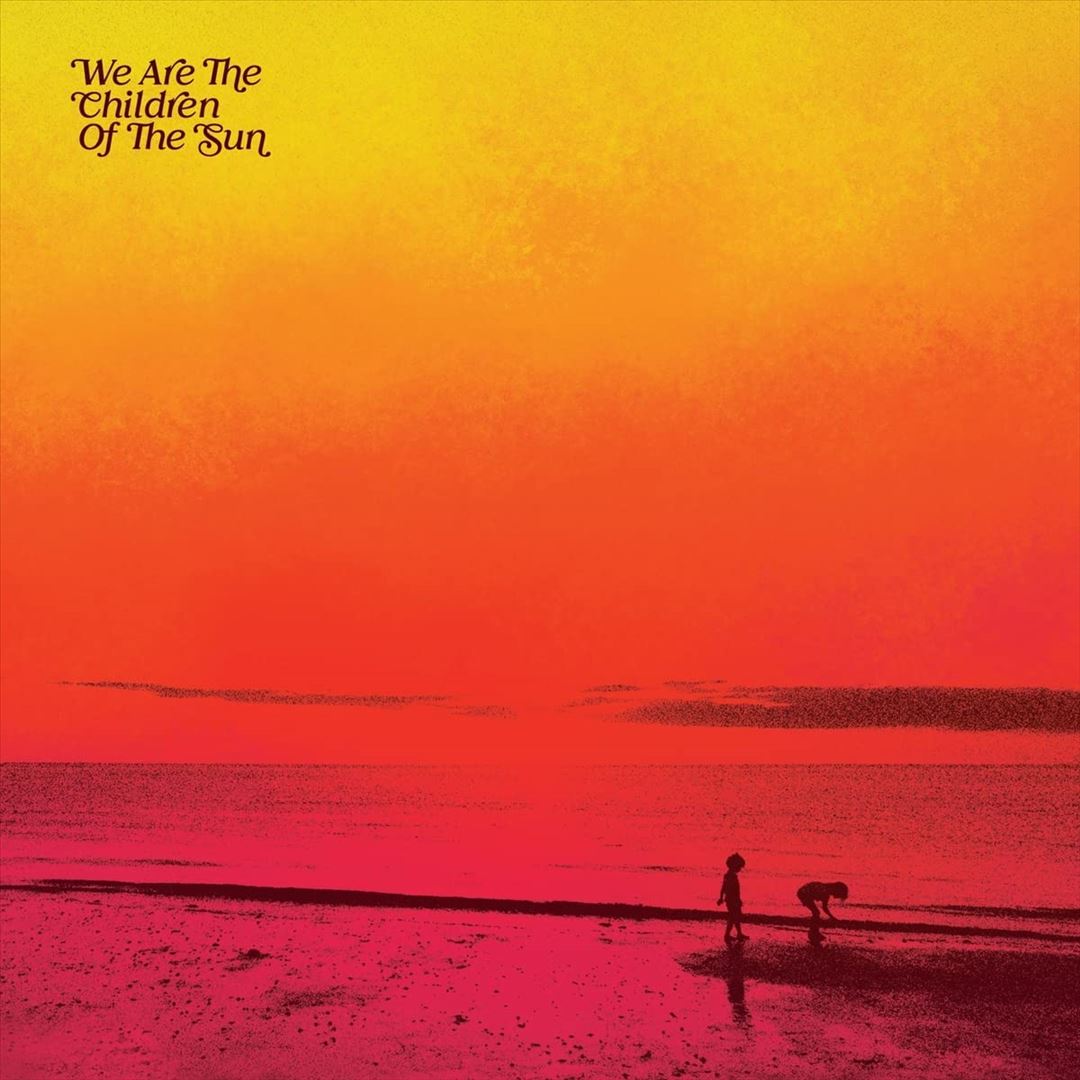We Are the Children of the Sun cover art