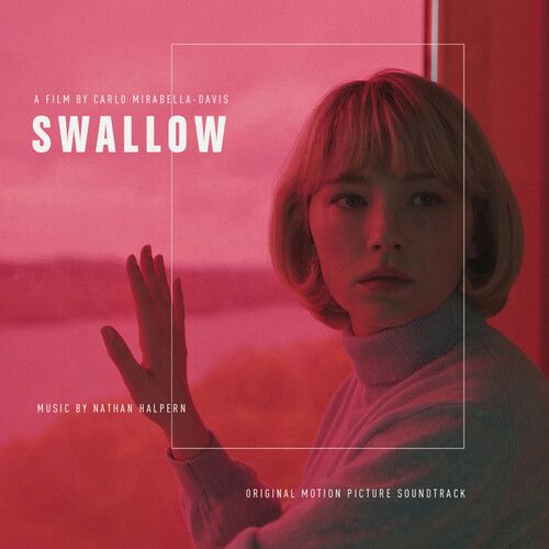 Swallow [Original Motion Picture Soundtrack] cover art