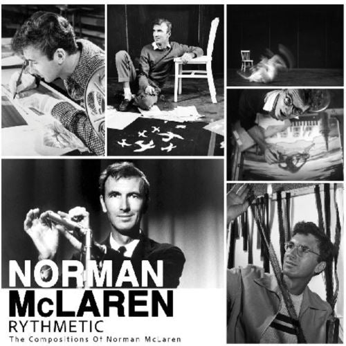 Rhythmetic: The Compositions of Norman McLaren cover art