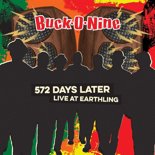 572 Days Later: Live at Earthling cover art