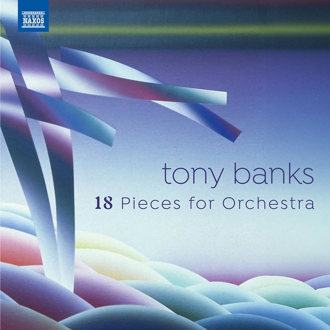 Tony Banks: 18 Pieces for Orchestra - 7, 6, 5 cover art