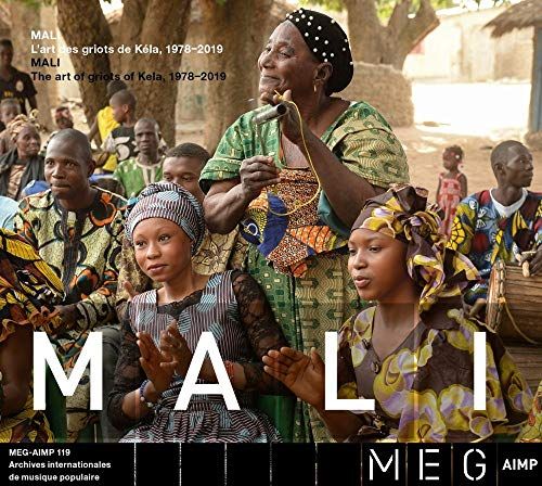 Mali: The Art of Griots From Kela 1978-2019 cover art