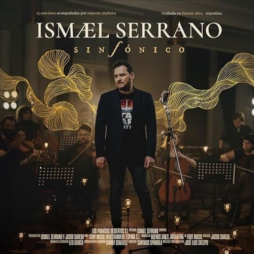 Ismael Serrano. Sinfónico cover art