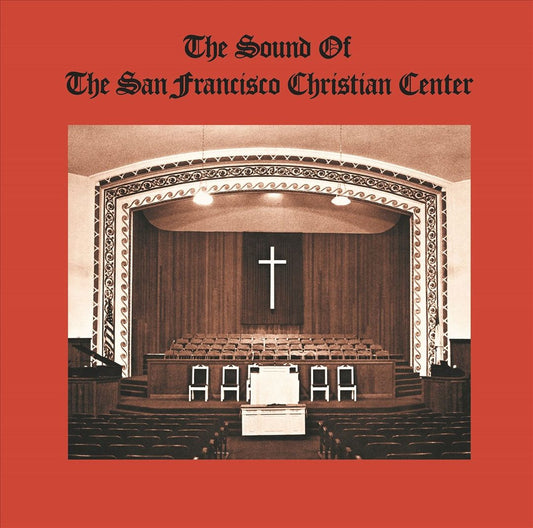 Sound of the San Francisco Christian Center cover art