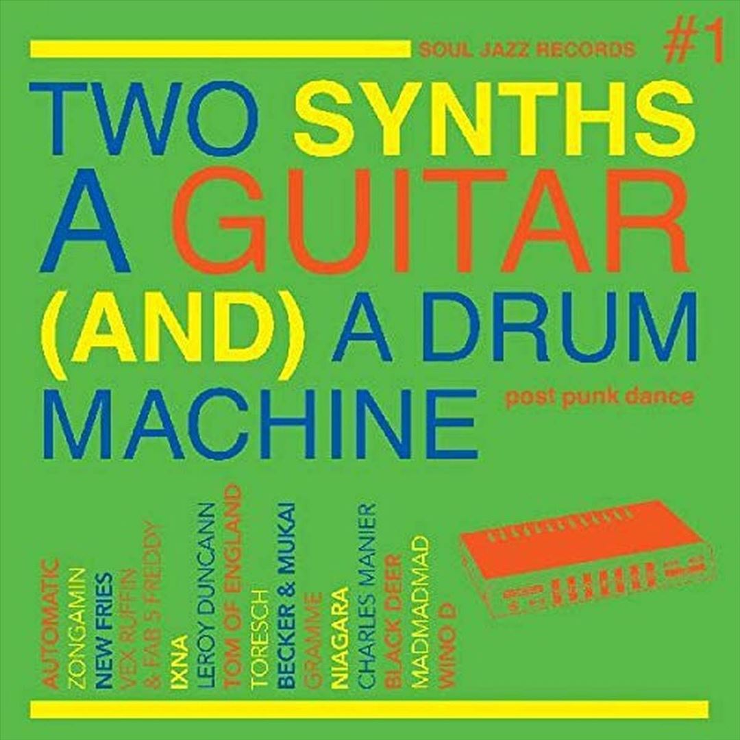 Two Synths a Guitar (and) a Drum Machine: Post Punk Dance, Vol. 1 cover art