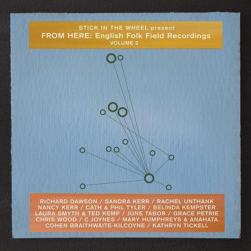 From Here: English Folk Field Recordings, Vol. 2 cover art