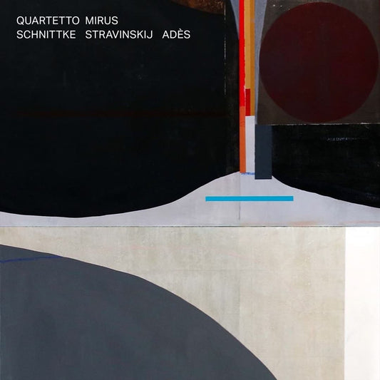 Schnittke, Stravinskij, Adés cover art