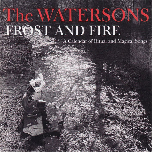 Frost And Fire: A Calendar Of Ritual And Magical Songs cover art