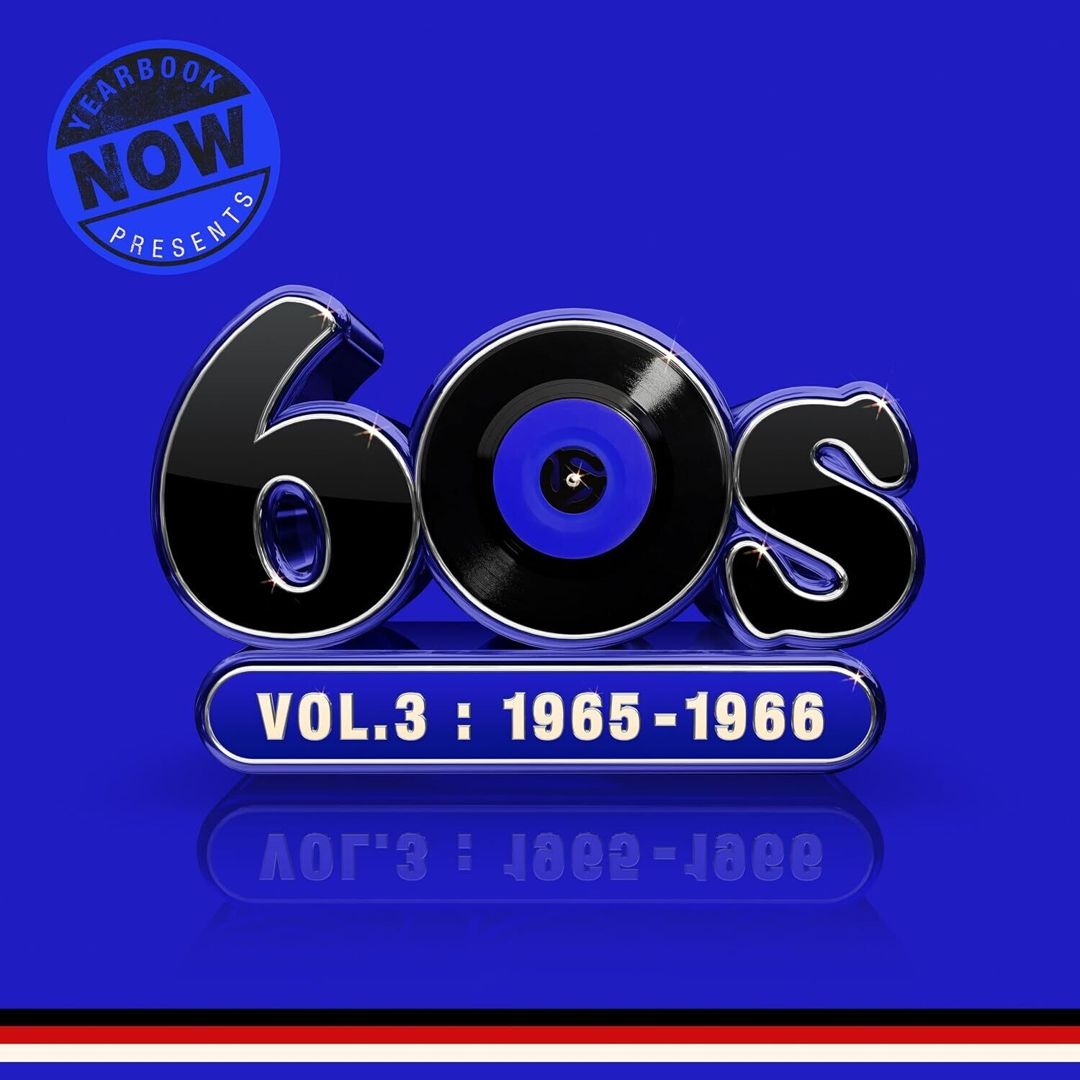 Now Yearbook Presents the 60s, Vol. 3: 1965-1966 [Lous - Blue Colored Vinyl] cover art