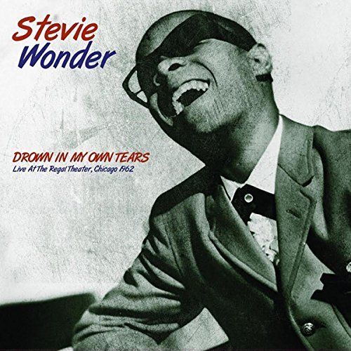 Drown in My Own Tears: Live at the Regal Theater, Chicago 1962 cover art