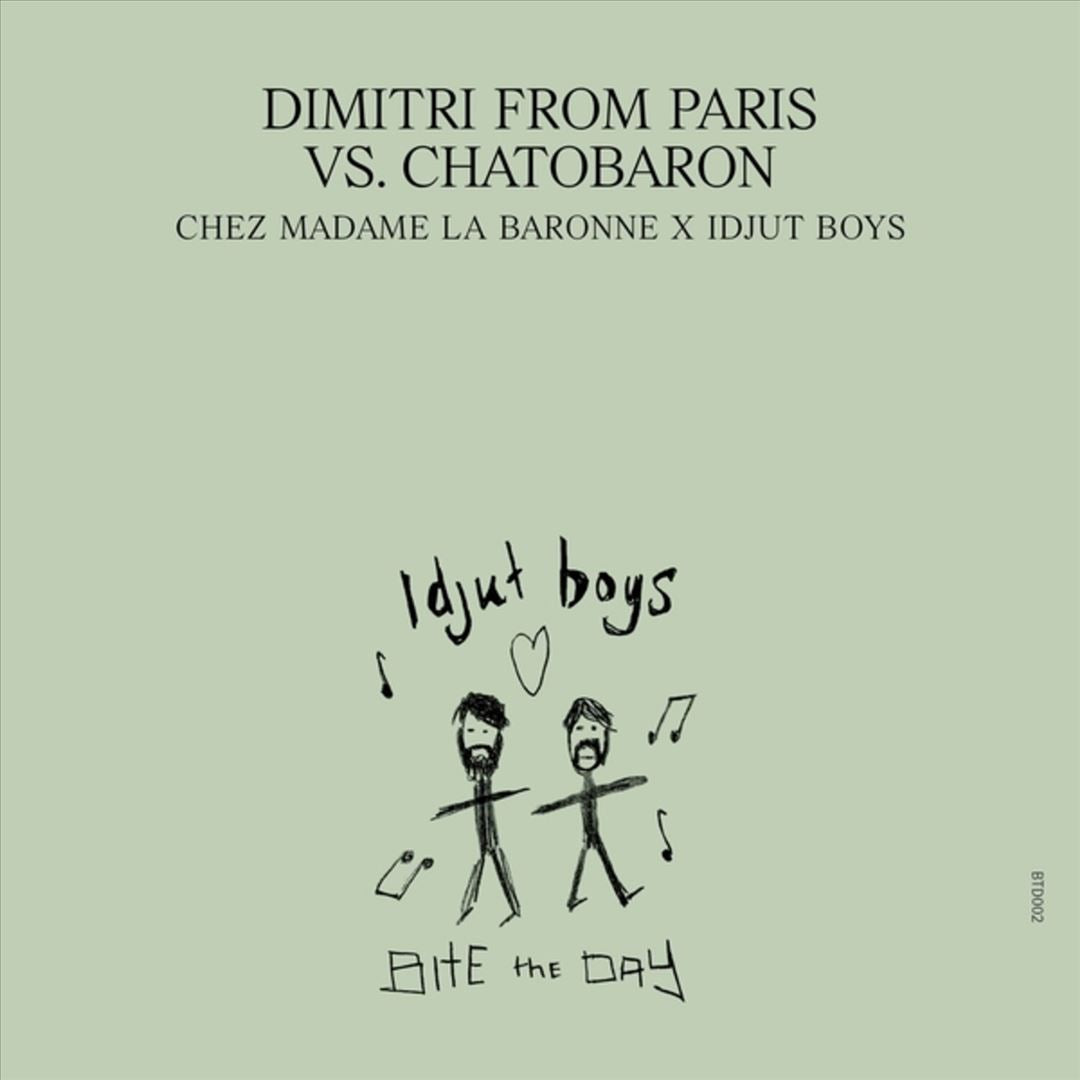 Chez Madame la Baronne [Unreleased Idjut Boys Versions] cover art
