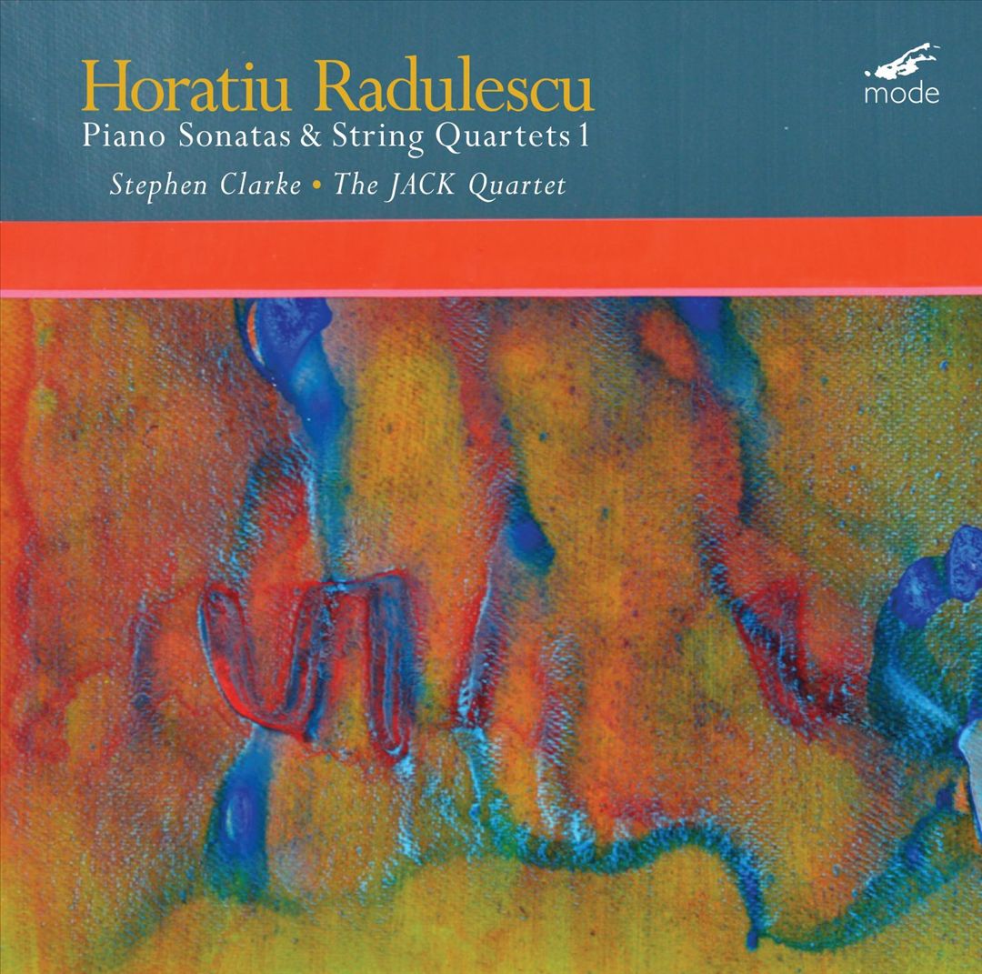 Horatiu Radulescu: Sonatas & String Quartets, Vol. 1 [Special Edition] cover art