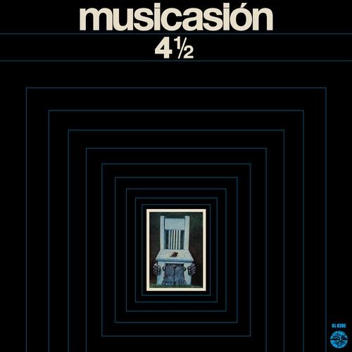 Musicacion 4½: 50th Anniversary Remastered Reissue cover art