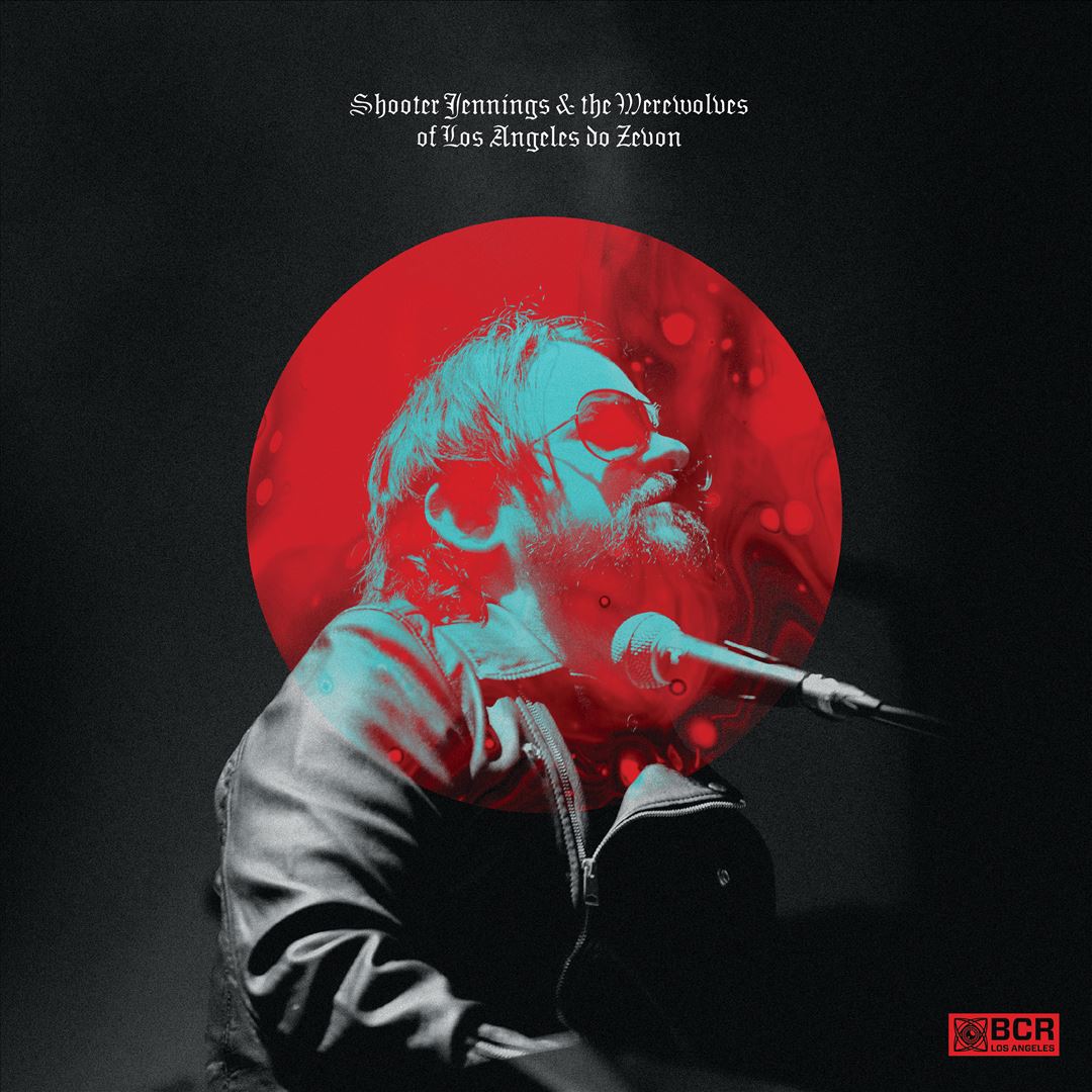 Shooter Jennings and the Werewolves of Los Angeles cover art