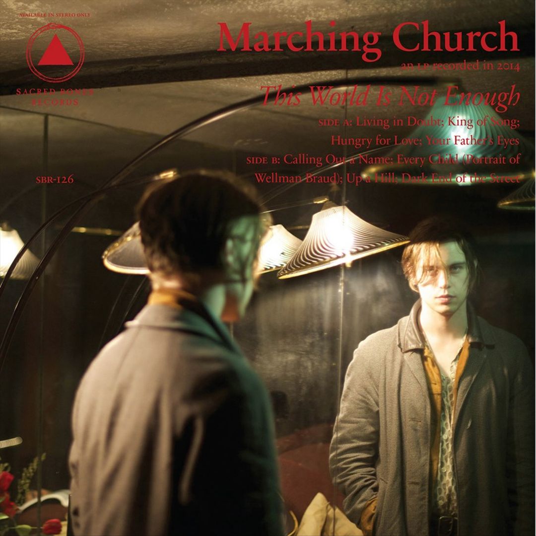 This World Is Not Enough Marching Church [LP] cover art