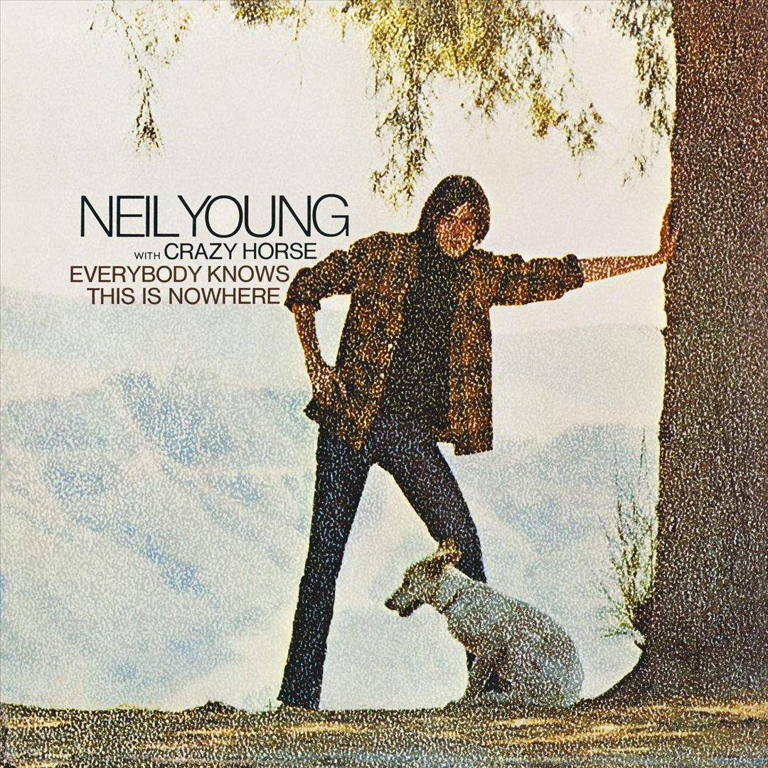 Everybody Knows This Is Nowhere cover art
