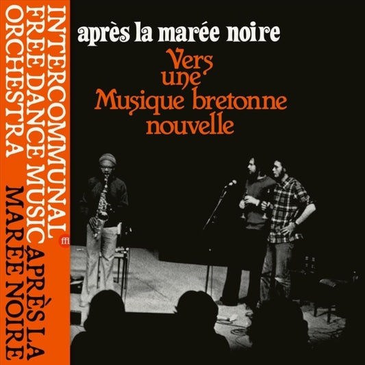 Apres La Maree Noire: Vers Une Musique Bretonne Nouvelle cover art