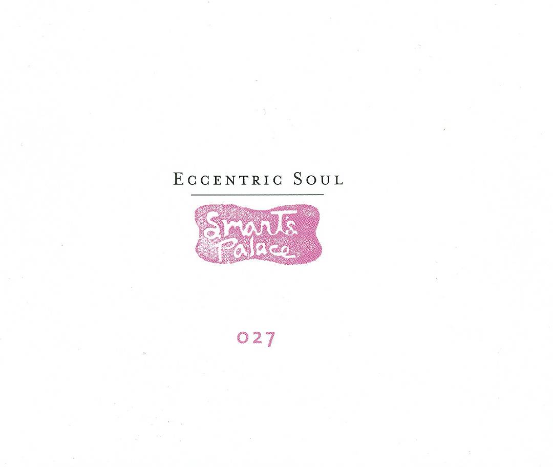 Eccentric Soul: Smart's Palace cover art