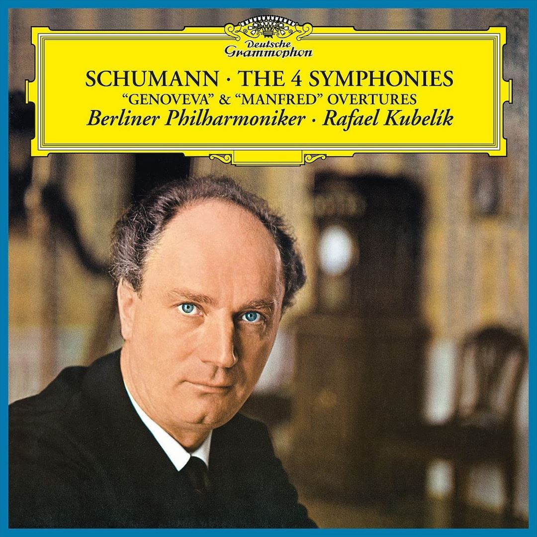 Schumann: The 4 Symphonies; Genoveva & Manfred Overtures cover art