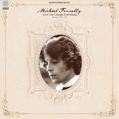 Love Can Change Everything: Demos 1967-1972 cover art