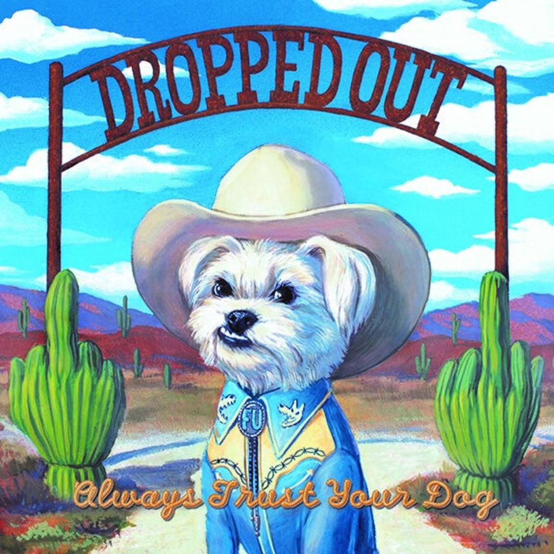 Always Trust Your Dog cover art