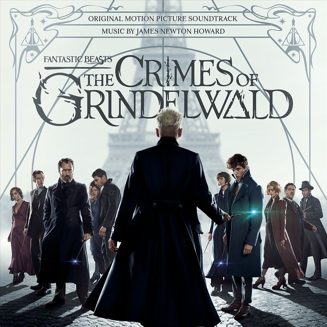 Fantastic Beasts: The Crimes of Grindelwald [Original Motion Picture Soundtrack] cover art