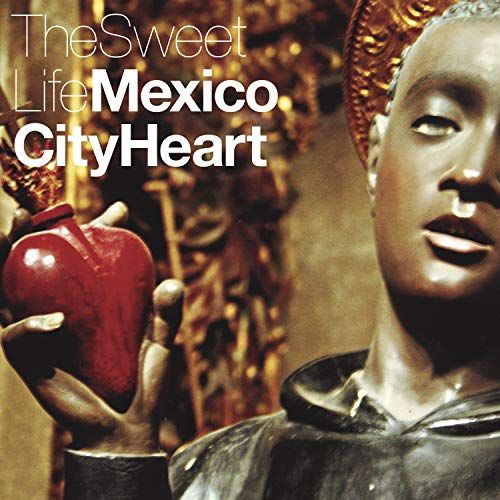 Mexico City Heart cover art