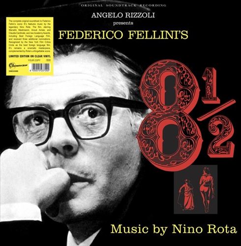 Federico Fellini's 8 1/2 [Limited Edition Clear Vinyl] cover art