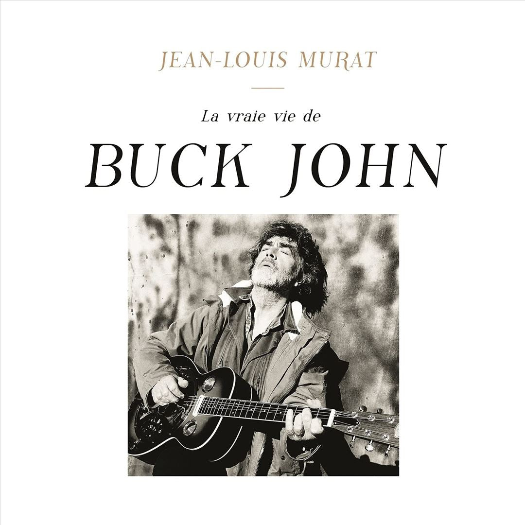 vraie vie de Buck John cover art