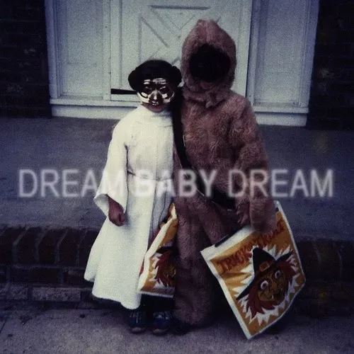 Dream Baby Dream cover art