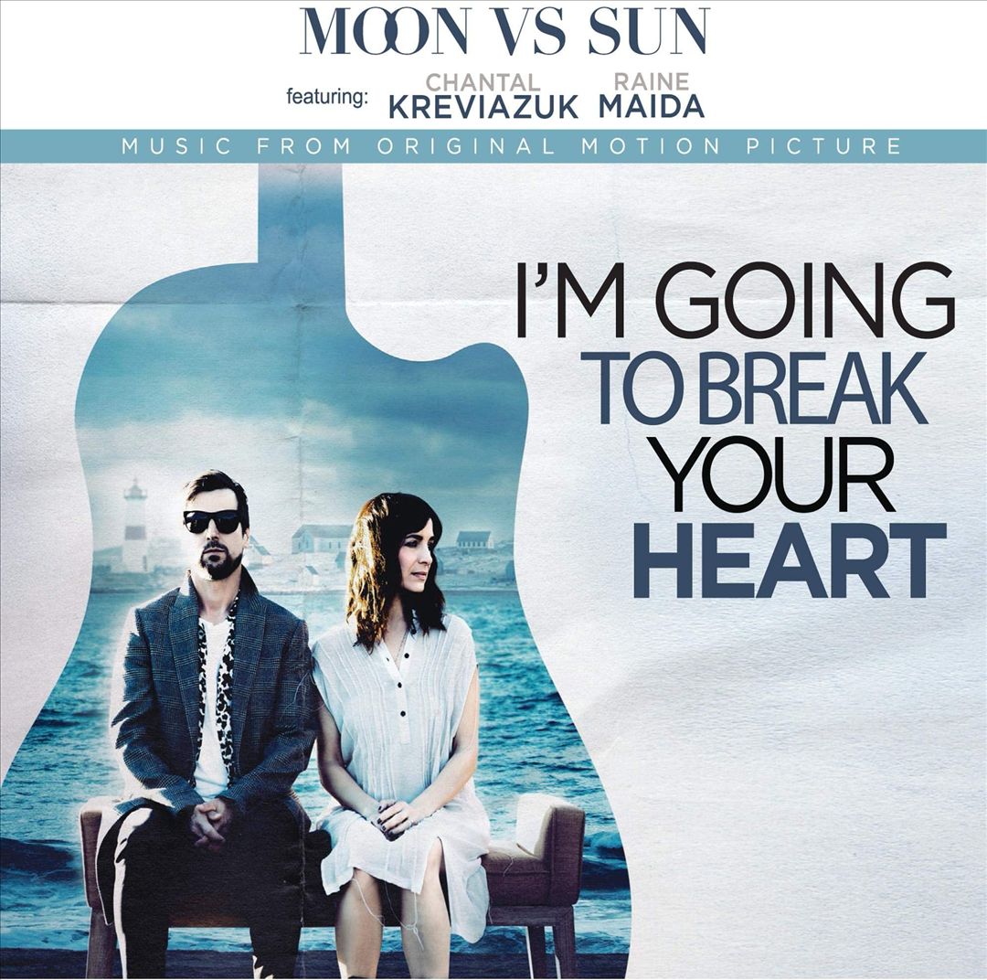 I'm Going to Break Your Heart [Music From the Motion Picture] cover art