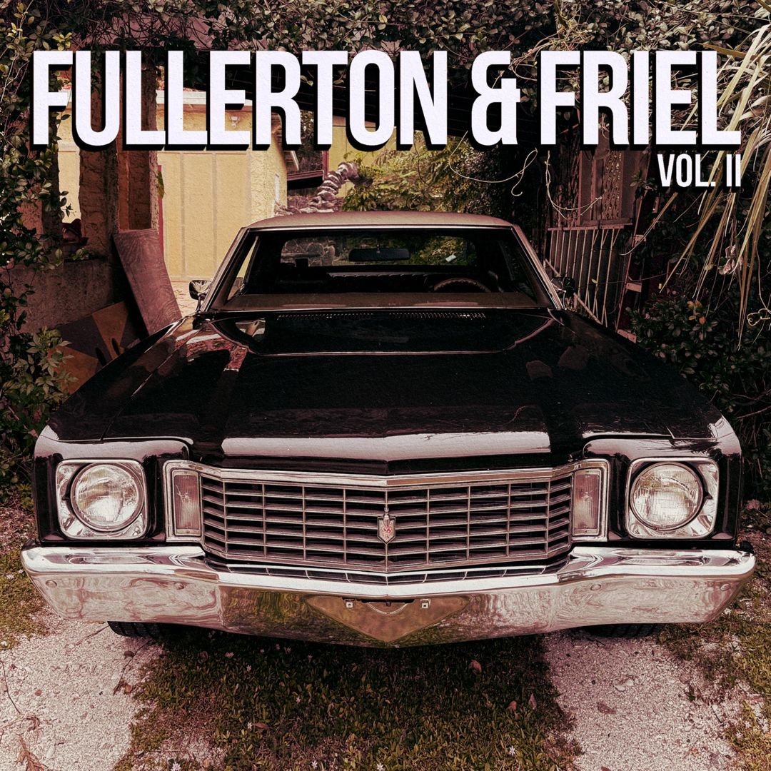 Fullerton & Friel, Vol. 2 cover art