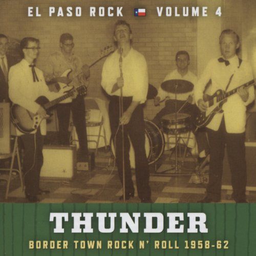 Thunder: El Paso Rock, Vol. 4 cover art