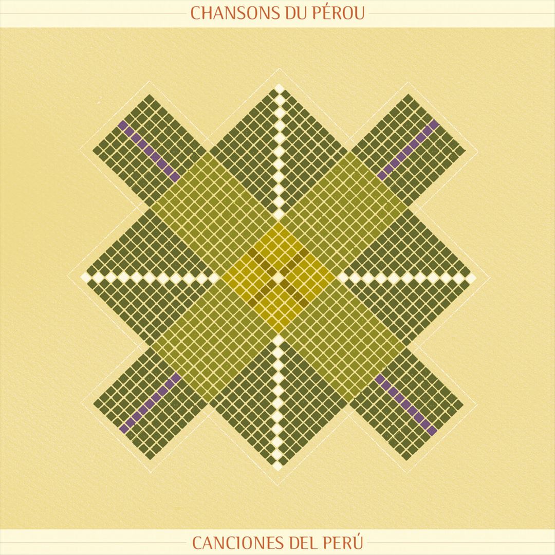 Chanson du Perou: Songs From Peru cover art