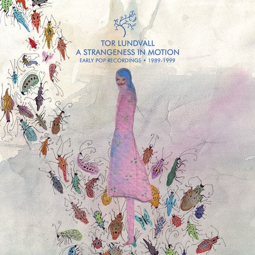 Strangeness In Motion: Early Pop Recordings 1989-1999 cover art
