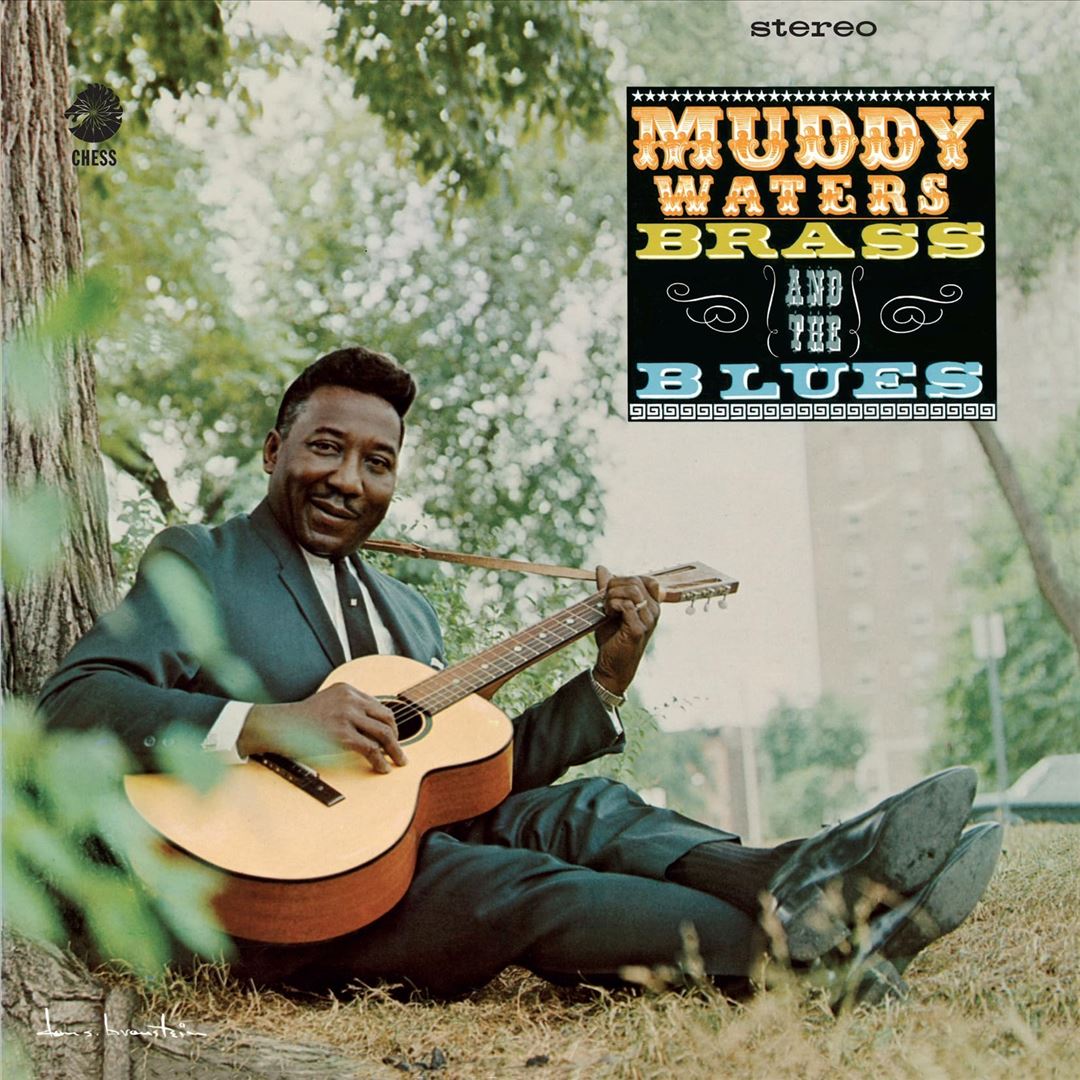 Muddy, Brass and the Blues/Can't Get No Grindin' cover art