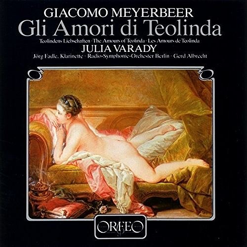 Giacomo Meyerbeer: Gli Amori di Teolinda cover art