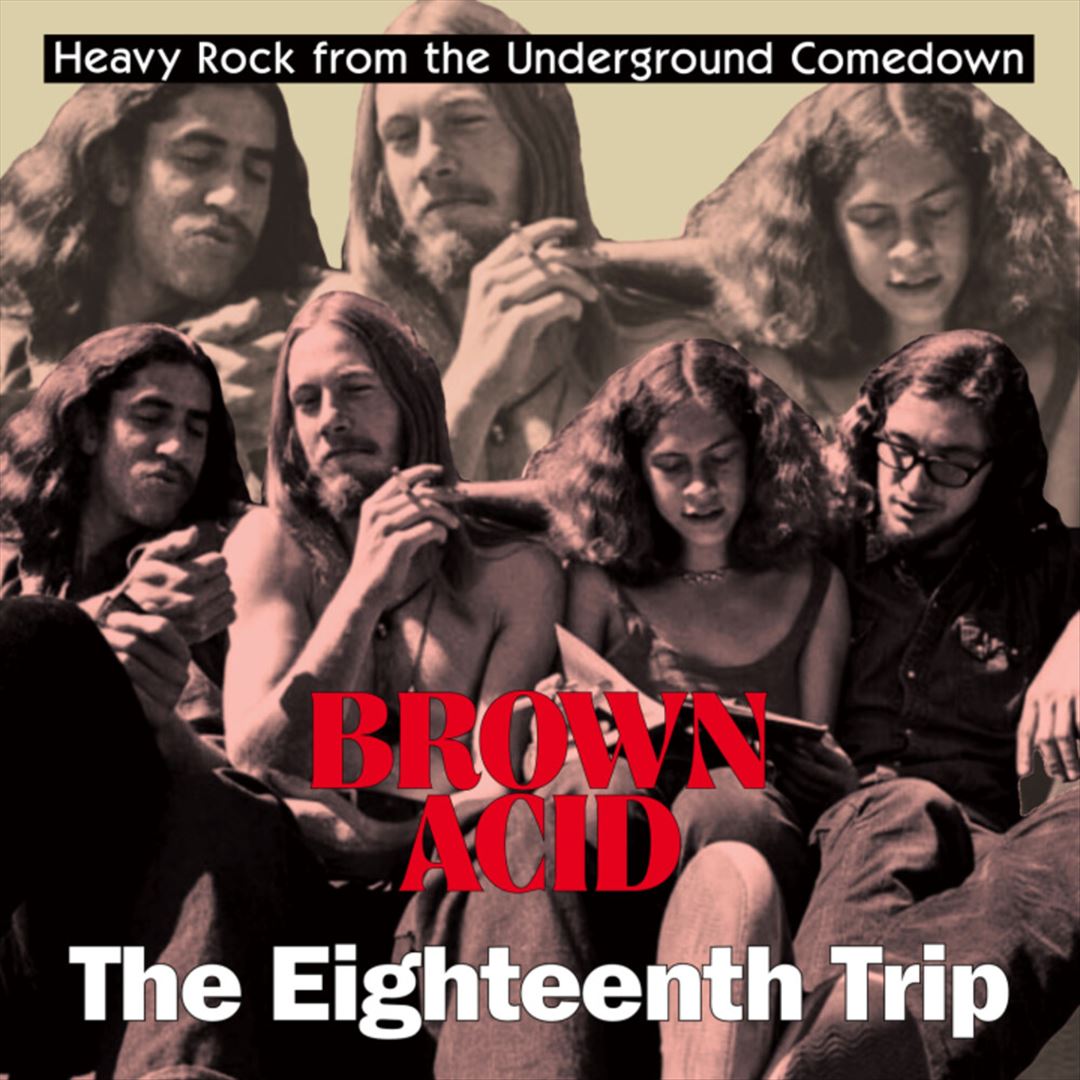 Brown Acid: The Eighteenth Trip cover art